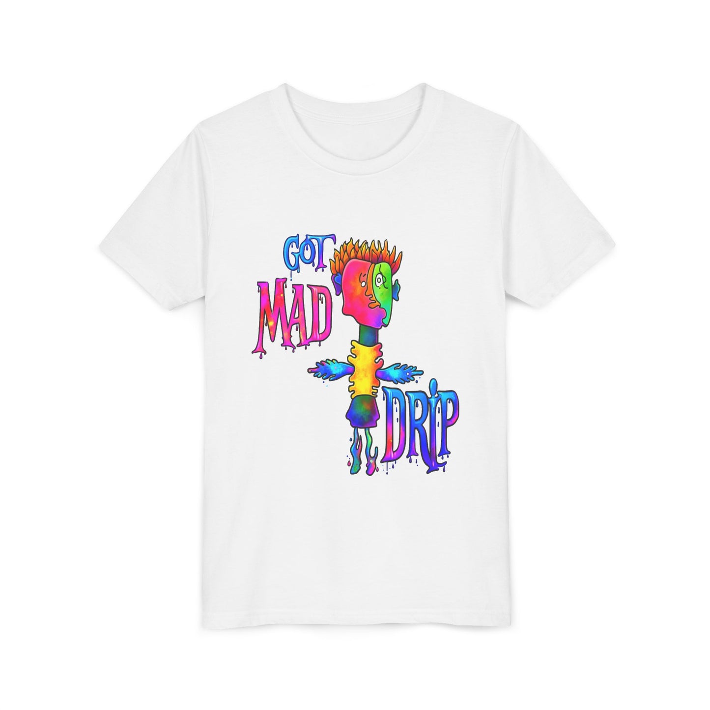 GOT MAD DRIP